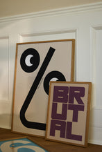 Ladda upp bild till gallerivisning, Brutal 30x40
