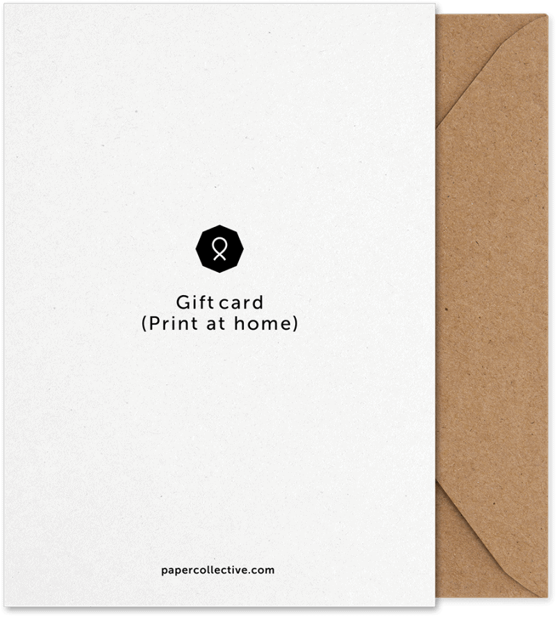 Gift Card – Print at home