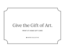 Load image into Gallery viewer, Gift Card – Print at home
