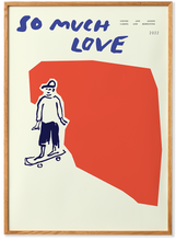 Load image into Gallery viewer, So Much Love - Skateboard
